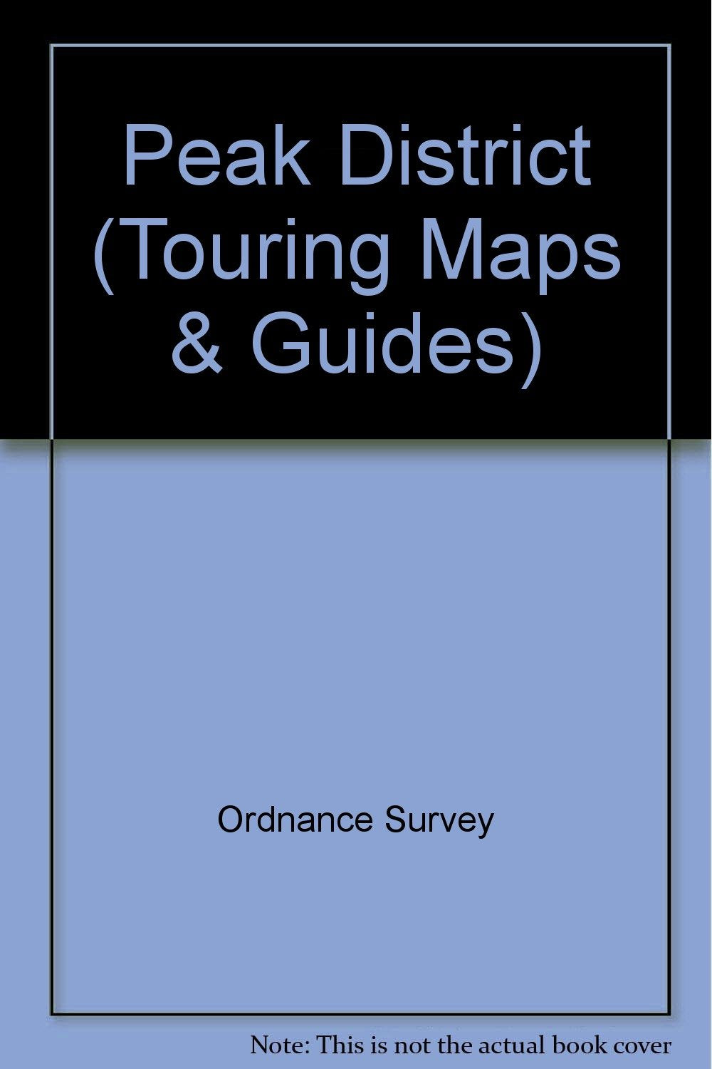 Peak District (Touring Maps & Guides) Ordnance Survey