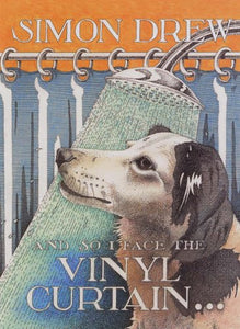 And so I Face the Vinyl Curtain [Hardcover] Drew, Simon