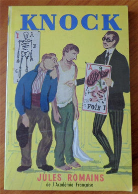 Knock ou le triomphe de la m?decine [Paperback] Romains Jules