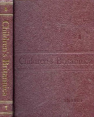 CHILDREN'S BRITANNICA, VOLUME 1, A [Hardcover] COLLECTIF