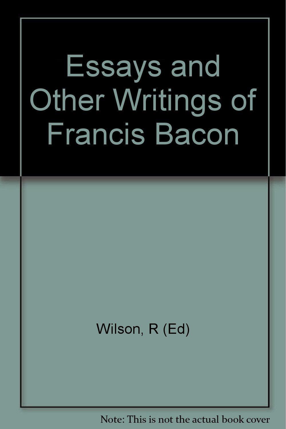 Essays and Other Writings of Francis Bacon [Hardcover]