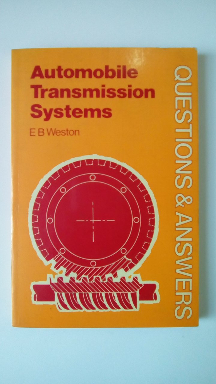 Automobile Transmission Systems (Questions & Answers S.)