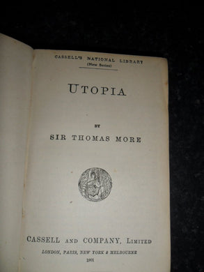 Utopia: Cassell'S National Library Edition [Hardcover] Sir Thomas More