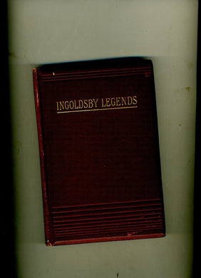 Ingoldsby Legends by Rev. Richard H. Barham [Hardcover] Rev. Richard H. Barham