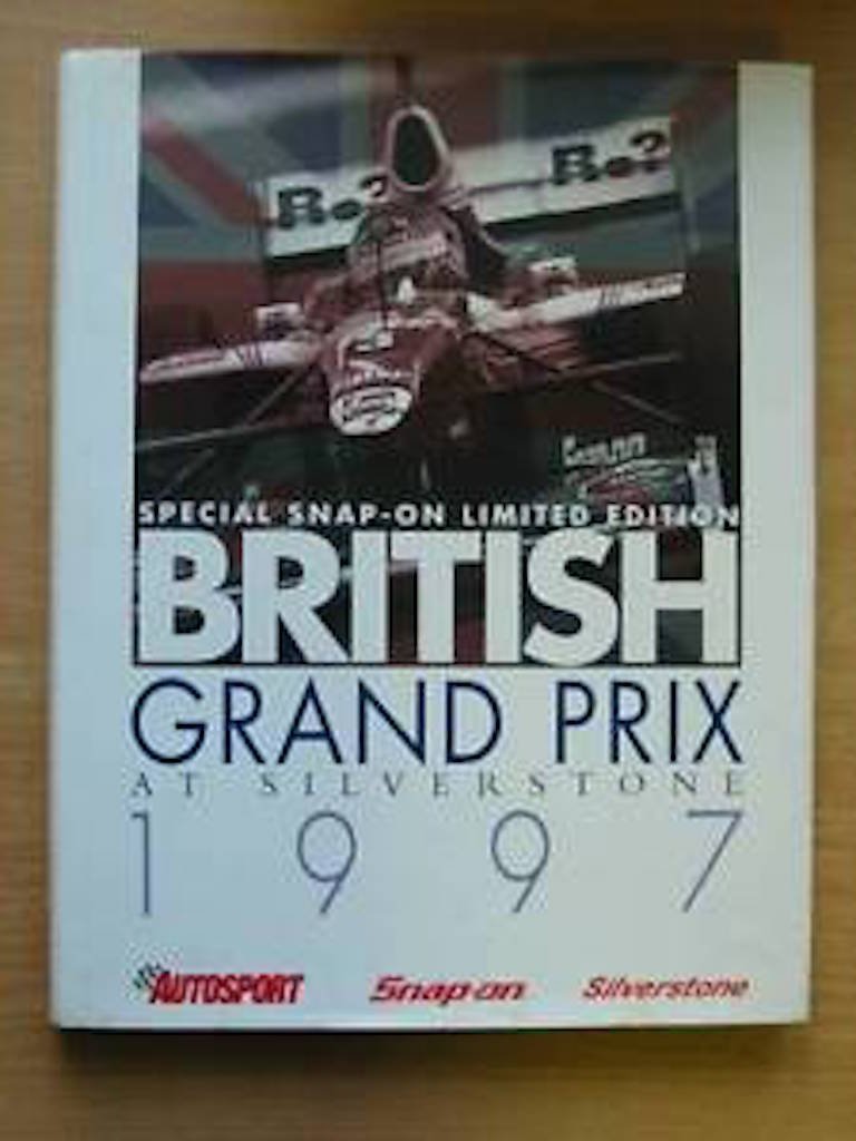 The British Grand Prix at Silverstone: 1997 Andy Hallbery