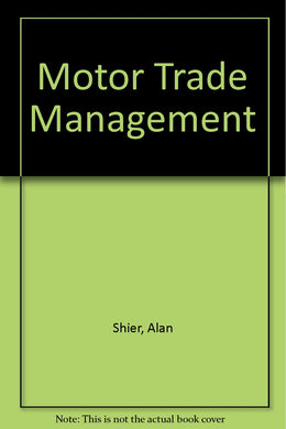 Motor Trade Management Shier, Alan