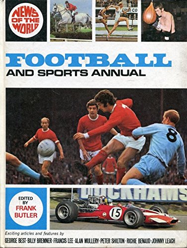 News of the World Football and Sports Book 1971 Butler, Frank (editor)