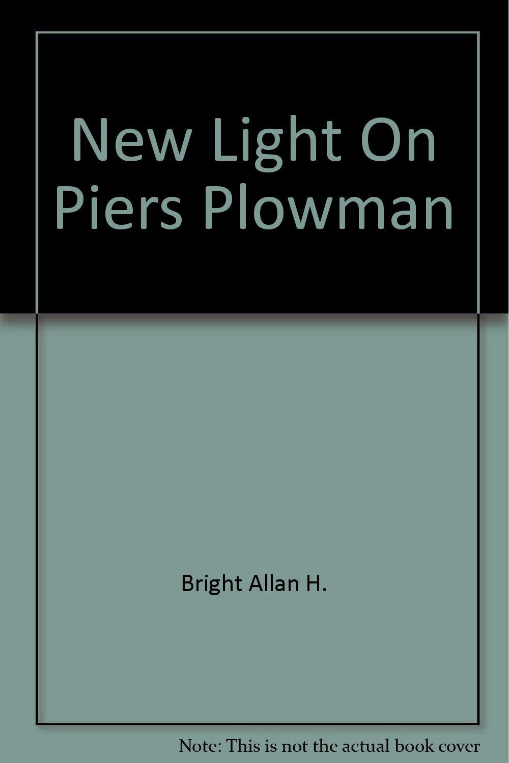 New Light On Piers Plowman