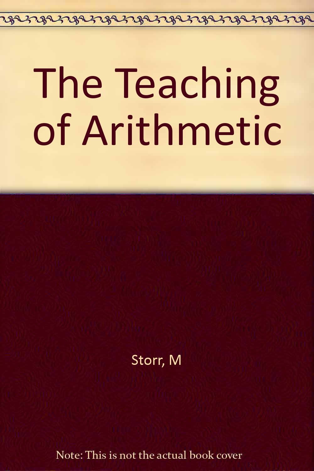 The Teaching of Arithmetic [Hardcover]