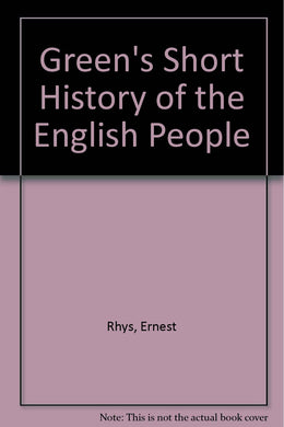 Green's Short History of the English People
