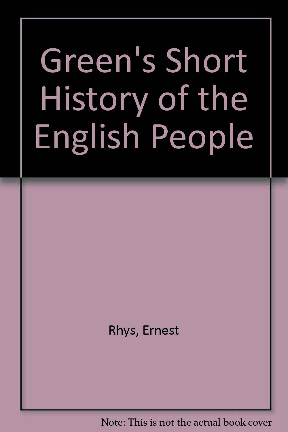 Green's Short History of the English People