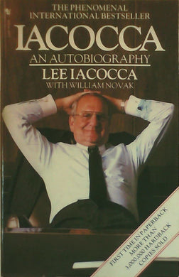 Iacocca: An Autobiography Iacocca, Lee and Novak, William