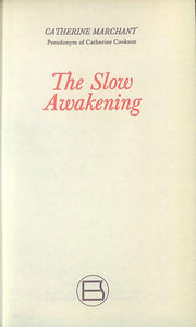 The Slow Awakening [Heron Books]