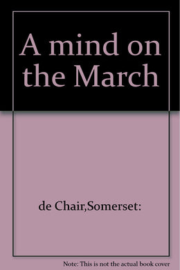 A mind on the March