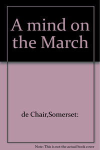 A mind on the March