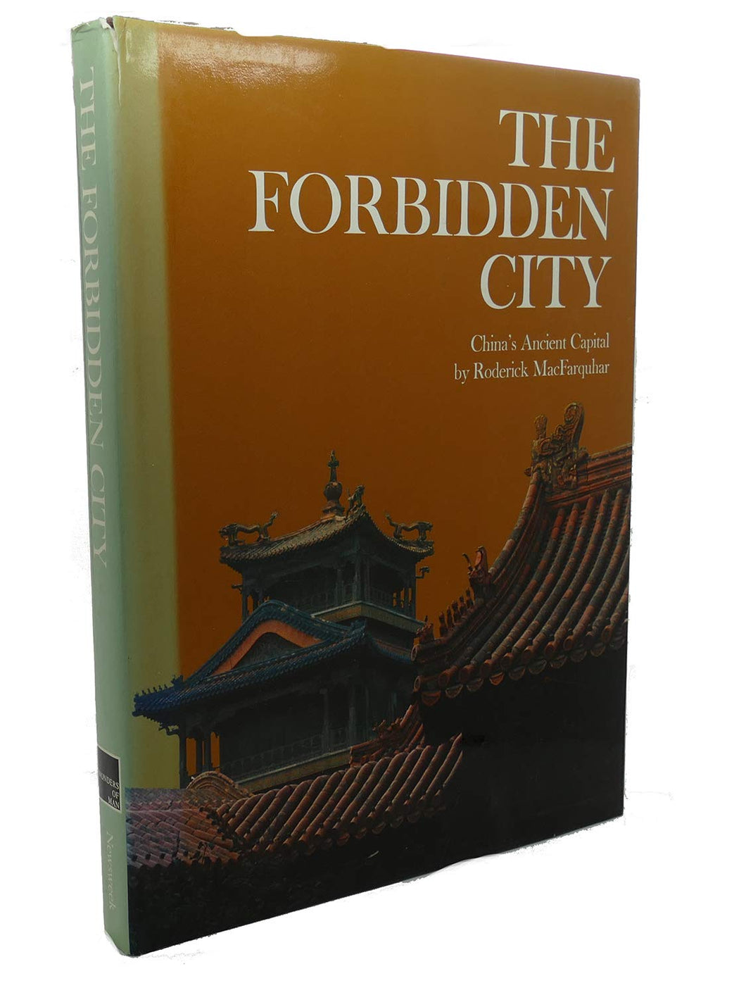 Forbidden City (Wonders of Man S.) MacFarquhar, Roderick