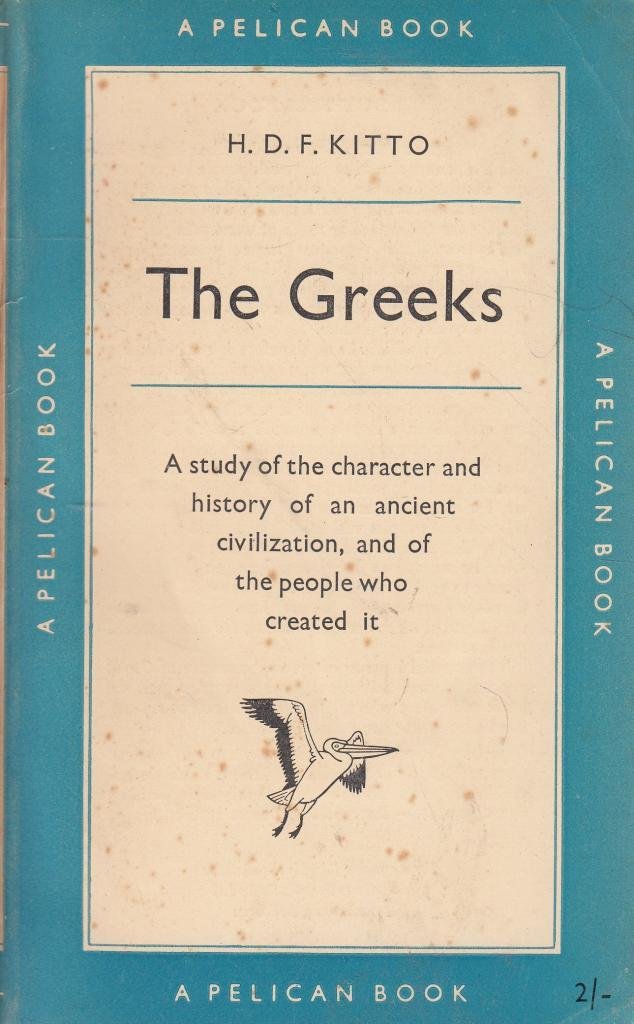 The Greeks [Paperback] Kitto H D F