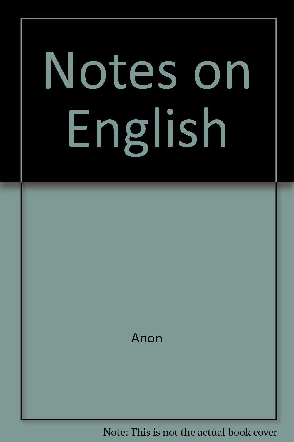 Notes on English [Pamphlet] Anon