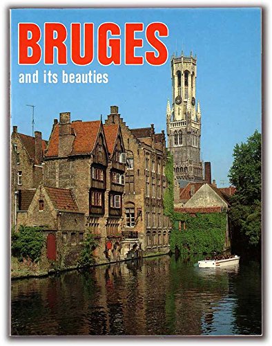 Bruges And Its Beauties [Paperback] Anonymous