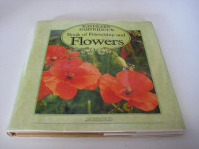 Friendship and Flowers (Words of comfort)