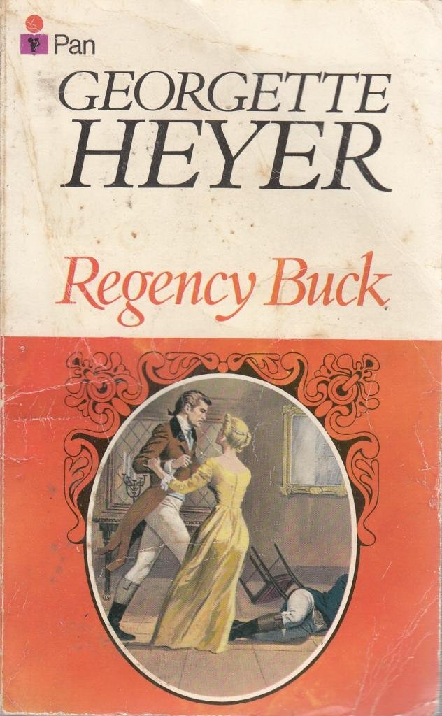 Regency Buck [paperback] Heyer, Georgette