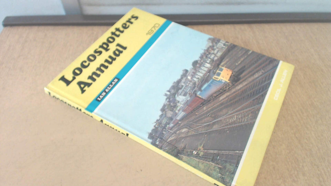 Locospotters Annual 1970