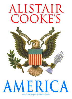Alistair Cooke's AmericaÂ Paperback â€“ 13 Nov. 2003 byÂ Alistair CookeÂ (
