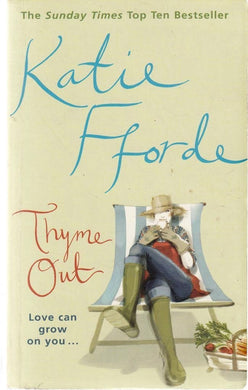 THYME OUT [Paperback] Fforde, Katie