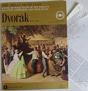 The Great Musicians - No. 70 - Dvorak (Part One) - 10" LP 1969 - Fabbri & Partners TGM-070 - Italian Press [Vinyl] The Great Musicians