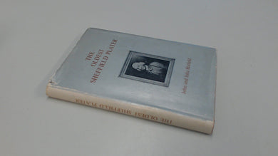 The Oldest Sheffield Plater Hatfield, John and Hatfield, Julia