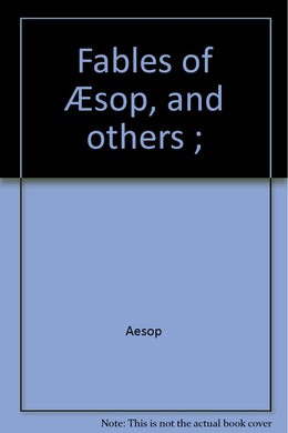 Fables of Aesop and Others