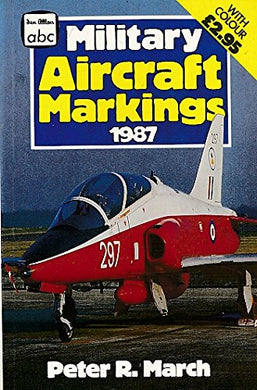 Military Aircraft Markings 1987 March, Peter R.