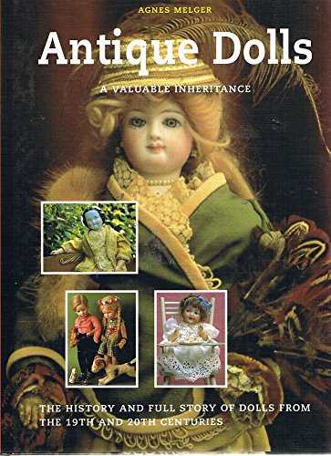 Antique Dolls [Hardcover] Melger, Agnes