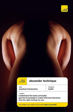 Teach Yourself Alexander Technique New Edition (TYHW) Craze, Richard