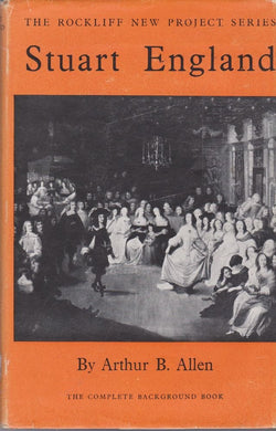 Stuart England [Hardcover] Allen, A B