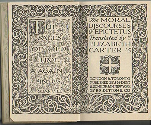 THE MORAL DISCOURSES. [Hardcover] EPICTETUS.