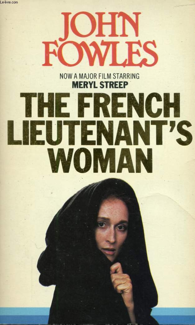 The French Lieutenant's Woman [Paperback] Fowles, John