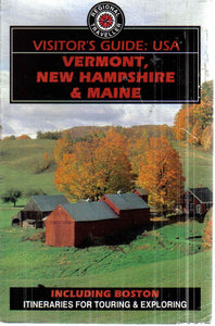 Visitor's Guide U.S.A.: Vermont, New Hampshire and Maine Philpott, Don