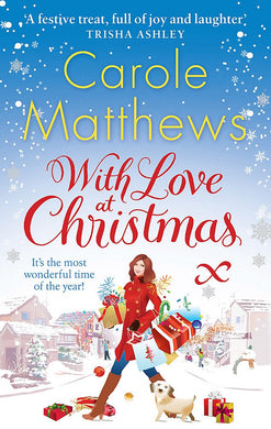 With Love at Christmas (Christmas Fiction) [Paperback] Carole Matthews
