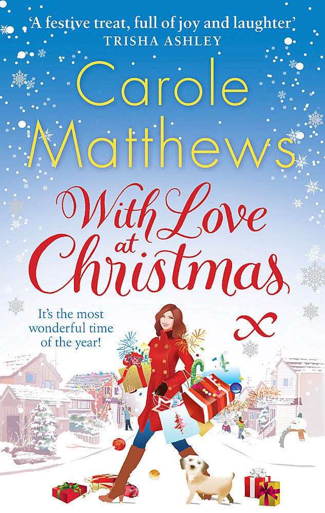 With Love at Christmas (Christmas Fiction) [Paperback] Carole Matthews