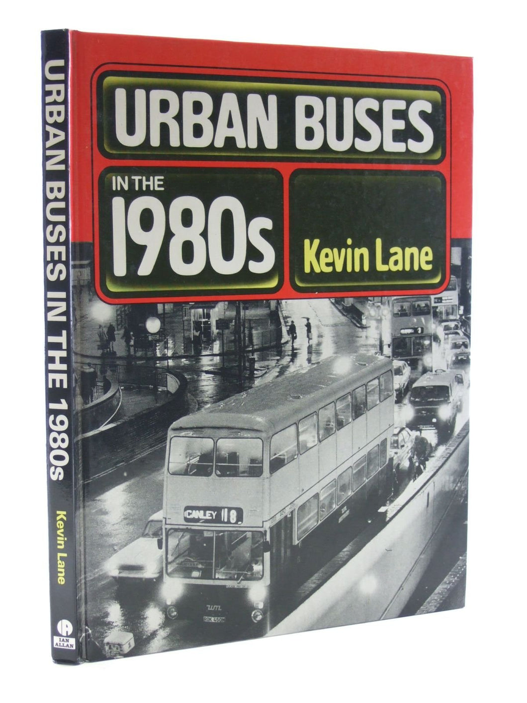 Urban Buses in the 1980's Lane, Kevin