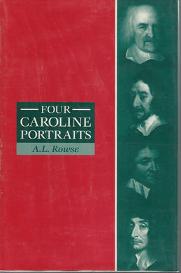 Four Caroline Portraits Rowe, Dr. Alfred Lestie