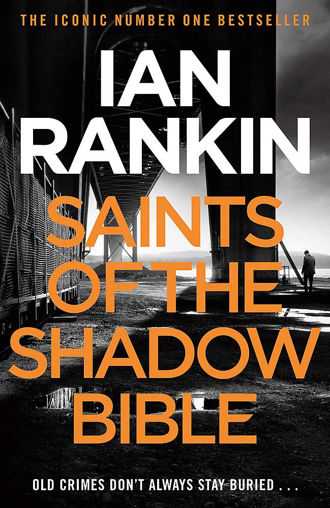 Saints of the Shadow Bible (A Rebus Novel) [Paperback] Rankin, Ian