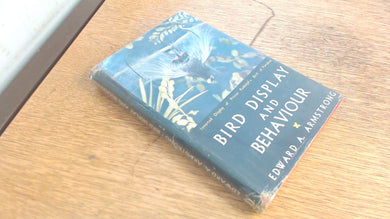 BIRD DISPLAY AND BEHAVIOUR.