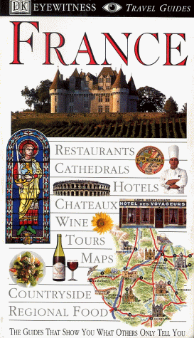 DK Eyewitness Travel Guide: France DK