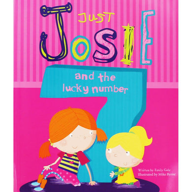 Just Josie & the Number 7 (Picture Books)
