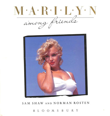 Marilyn Among Friends [Hardcover] Shaw, Sam