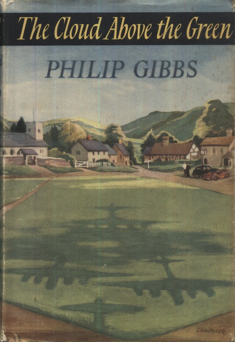 The Cloud Above the Green [Hardcover] Gibbs, Philip
