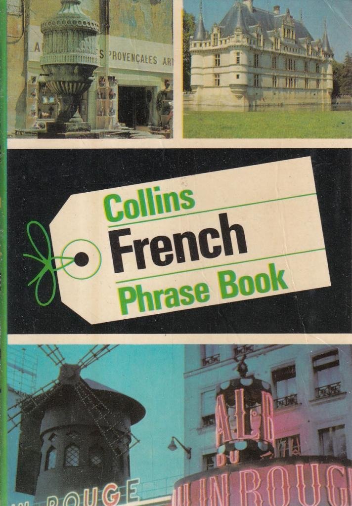 French Phrase Book Rollin, Sheana M.