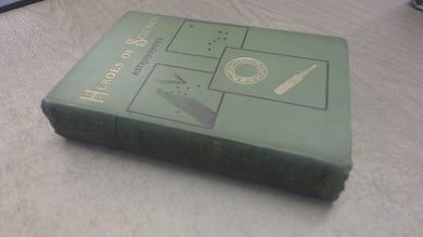 Heroes of Science: Astronomers [Hardcover] E J C Morton